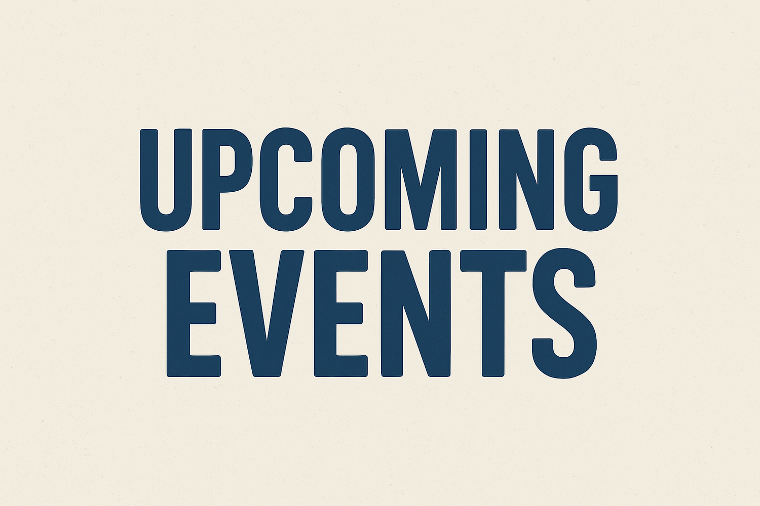 Upcoming Events